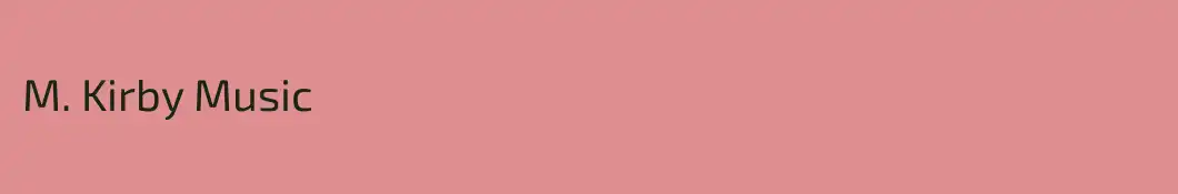 M. Kirby Music